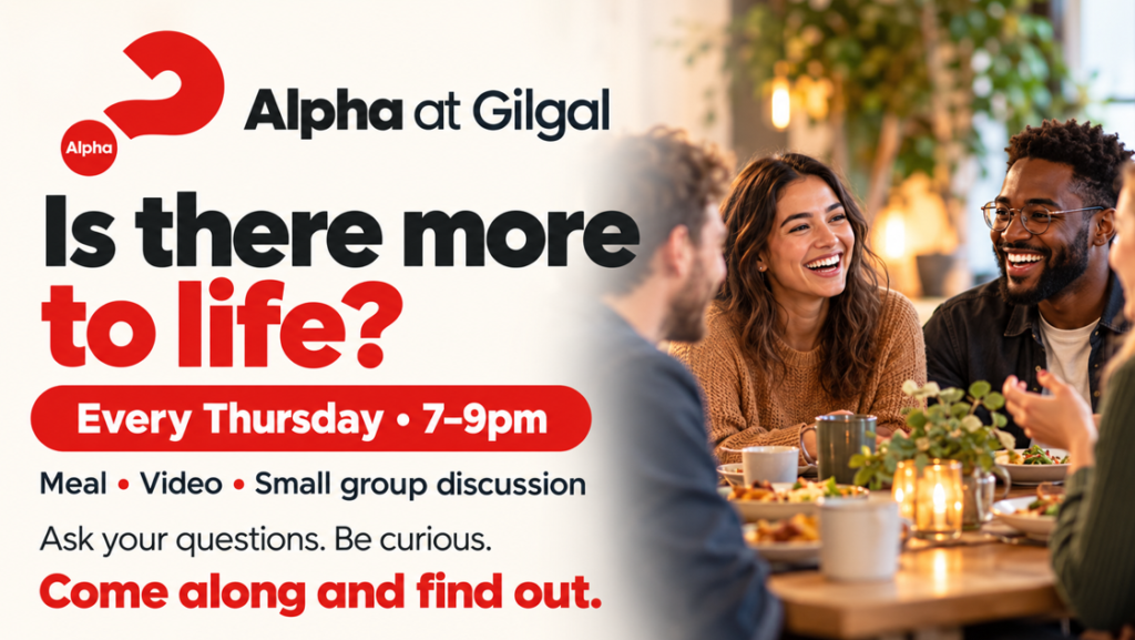 Alpha at Gilgal Ad